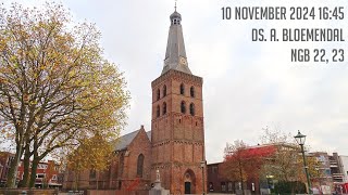 10112024  Middagdienst 1645  Oude Kerk  ds A Bloemendal  NGB 22 amp 23 [upl. by Genvieve]