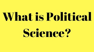 What is Political Science What is the meaning of political science [upl. by Akeyla723]