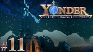 Yonder The Cloud Catcher Chronicles 11  Purifying The Well Radiant Sands [upl. by Washko743]