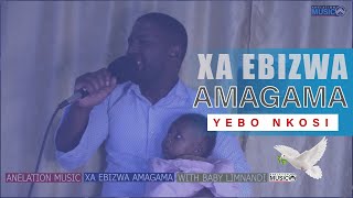 Anelation Music  Xa ebizwa amagama  Original Audio amp Video [upl. by Werna]