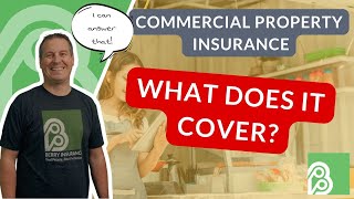 What is Covered by Commercial Property Insurance [upl. by Shushan191]