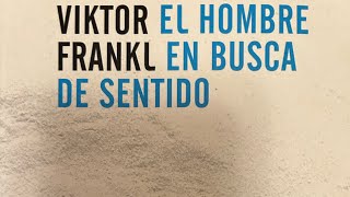 Día 15 páginas 135141 de El hombre en busca de sentido escrito por Viktor Frankl sin derechos [upl. by Adiarf]