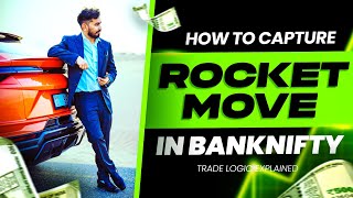 How we Captured The rocket Move 90 ROI in 10 min  Bank nifty trade logic Explained [upl. by Darius749]