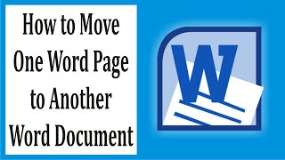 How to Move One Word Page to Another Word Document 37 [upl. by Eycats622]