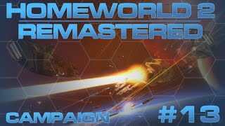 Homeworld 2 Remastered Campaign Episode 13 Mission 13 amp 14 [upl. by Iznek424]