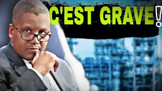 ALIKO DANGOTE  Raffinerie en péril   Et Cest Grave [upl. by Viole424]