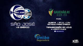 São José x Grêmio  Gauchão A1  Sub20  FINAL [upl. by Weissberg]