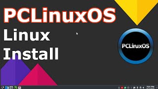 PCLinuxOS Install KDE Plasma  2019 Tutorial  Linux Beginners Guide [upl. by Felicle]