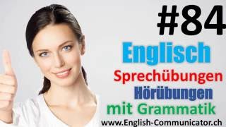 84 Englisch grammatik für Fortgeschrittene Deutsch English Sprachkurse [upl. by Sasnett]