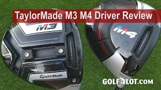 TaylorMade M3 M4 Driver Review By Golfalot [upl. by Bertrando]