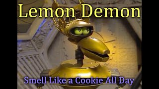 Lemon Demon  Smell Like a Cookie All Day [upl. by Ttezil]