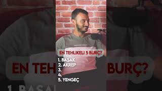 EN TEHLİKELİ 5 BURÇ keşfet podcast burçlar [upl. by Burbank3]