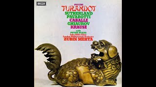 Sutherland Pavarotti Caballé Ghiaurov Mehta  Puccini  Turandot 1973 Vinyl x3  Act III [upl. by Gillie]