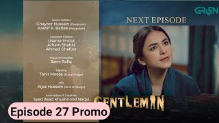 Gentleman Drama Episode 27 Promo [upl. by Bibby]