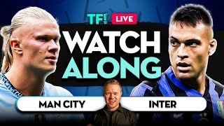 MAN CITY vs INTER MILAN LIVE with Mark Goldbridge [upl. by Mcroberts337]