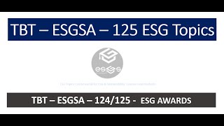 TBT  ESGSA  124125  ESG AWARDSesgsacademy6537 [upl. by Ainoet]