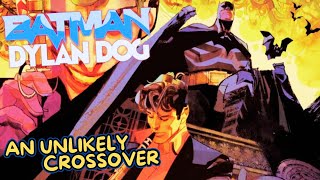 Comic Review  Batman  Dylan Dog 1  DC Comics [upl. by Tony734]