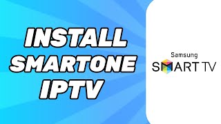 How to Install SmartOne IPTV on Samsung Smart Tv [upl. by Baptlsta]