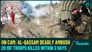 VIDEO AlQassam Fighters Kill 20 IDF Soldiers in 2 Days ‘Multiple Strikes Many Ambushed In Gaza [upl. by Durwyn]