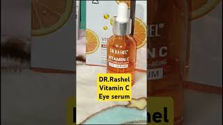 DRRashel vitamin c Eye serum skincare eyeserum viralvideo youtube [upl. by Edmonds]