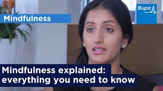 Mindfulness explained everything you need to know  Bupa Health [upl. by Yaniv]