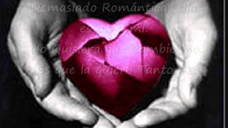 Demasiado Romantica [upl. by Nodal60]