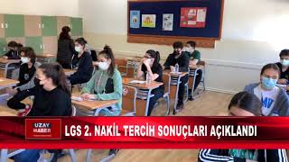 LGS 2 NAKİL TERCİH SONUÇLARI AÇIKLANDI [upl. by Rhoda]