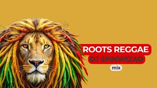 Roots Reggae  Dj Spinwizad MixVol 1 [upl. by Wilfreda680]