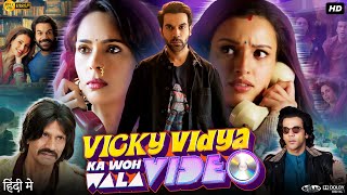 Vicky Vidya Ka Woh Wala Video Full Movie  Rajkummar Rao  Tripti Dimri  Review amp Facts [upl. by Leatrice]