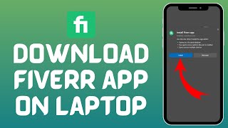 How to Download Fiverr App on Laptop 2024 [upl. by Nnewg]