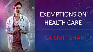 Health Care Exemptions [upl. by Ylrebmit]