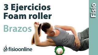 Los 3 mejores ejercicios con FOAM ROLLER para tus BRAZOS [upl. by Goodrow216]