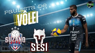 PAULISTA DE VÔLEI  SUZANO VÔLEI X SESI  BAURU [upl. by Asreht]