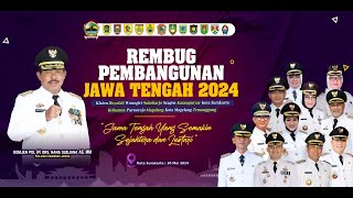 LIVE  REMBUG PEMBANGUNAN JAWA TENGAH Th 2024 WP SUBOSUKAWONOSRATEN WP KEBUREJO WP GELANGMANGGUNG [upl. by Traver]