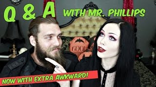 Super Awkward QampA featuring Mr Phillips  ReeRee Phillips [upl. by Race108]