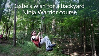 Gabe wished for a Backyard Ninja Warrior course [upl. by Nyladnohr]