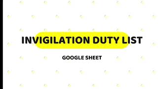 Prepare Invigilation Duty List For Exams  Google Sheet [upl. by Stuppy]