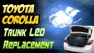 Toyota Corolla S Trunk LED bulbs Replacement  E160  E170 [upl. by Retlaw728]