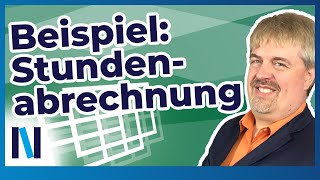 ExcelGrundlagen 15 Zeiterfassung  So gestaltest Du eine Stundenabrechnung mit ExcelFunktionen [upl. by Ultann]