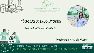 Dia de corte no criostato Confira a primeira etapa para análise de Imunofluorescência mestrado [upl. by Sellig]