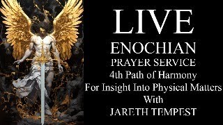 Enochian Prayer Service and the Path of Physical Insight Pathworking of the Watchtower of Earth [upl. by Kenn173]