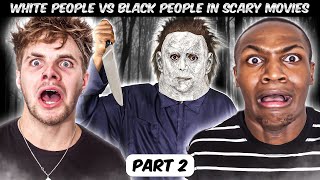 White People vs Black People in Scary Movies  Part 2 w gavinblake23 DarrylMayes [upl. by Scuram]