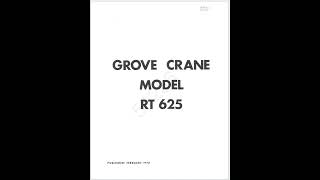 Grove RT625 Crane Schematic Operator Parts and Service Manual [upl. by Nerraw285]