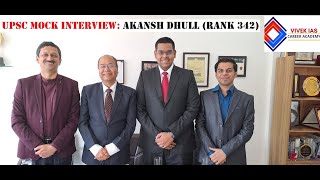 UPSC Mock Interview Akansh Dhull Rank 342 UPSC CSE 2023 [upl. by Chicoine]