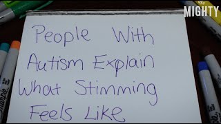 People With Autism Explain What Stimming Feels Like [upl. by Conlen]