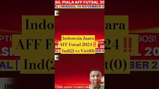 Indonesia juara AFF Futsal 2024‼️timnasindonesia [upl. by Sclar]