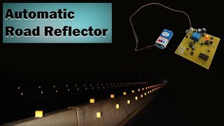 Automatic Road Reflector Light Project [upl. by Zerlina]