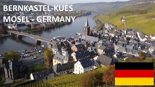 BernkastelKues in Mosel Germany  German Moselle Valley  Wine Tourism travel video Deutschland [upl. by Terese]