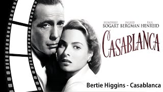 Bertie Higgins  Casablanca 카사블랑카 Lyrics가사번역 [upl. by Arabeila608]