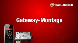 Hargassner App Montage Gateway [upl. by Noreht]